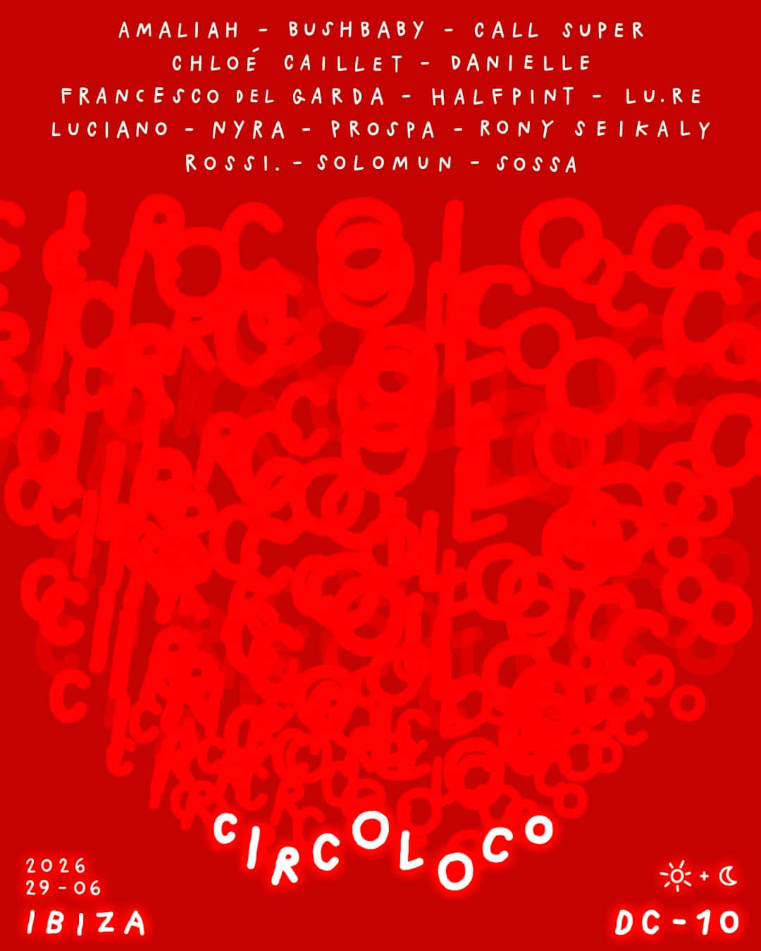 Cartel de Circoloco Ibiza - Week 10