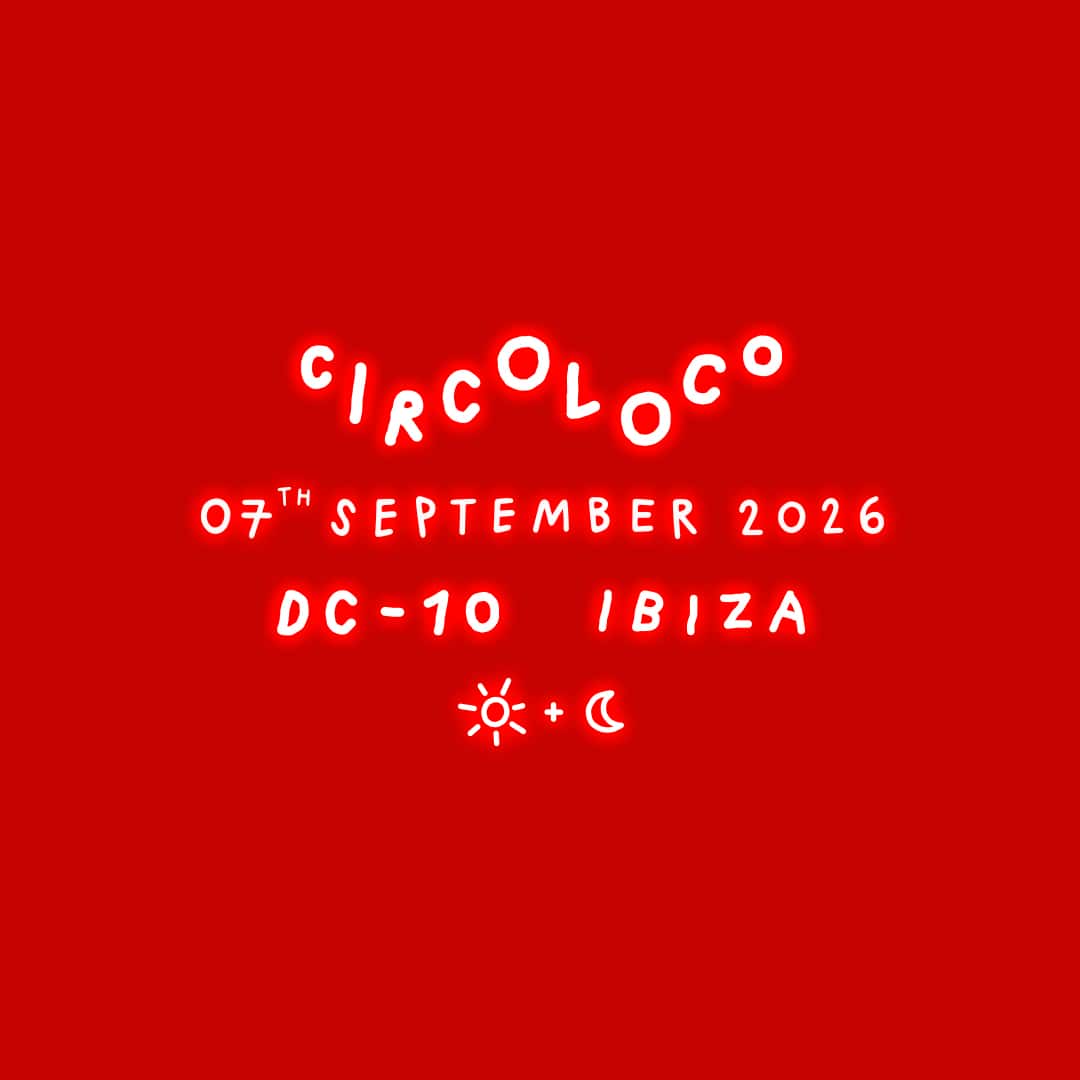 Cartel de Circoloco Ibiza - Week 20