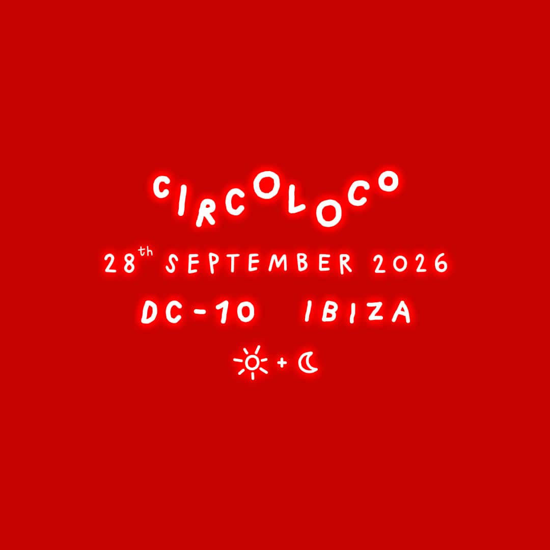 Cartel de Circoloco Ibiza - Week 23
