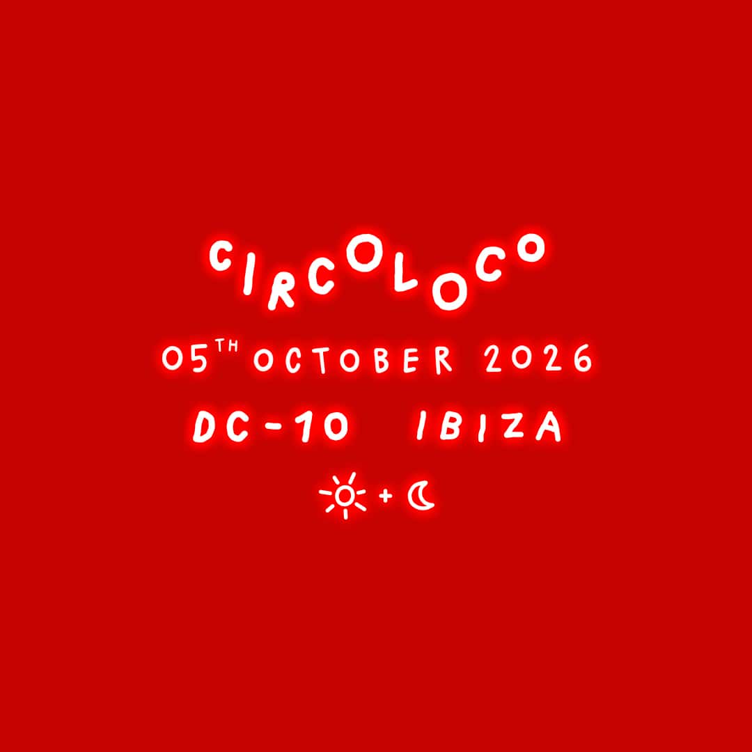 Cartel de Circoloco Ibiza - Week 24