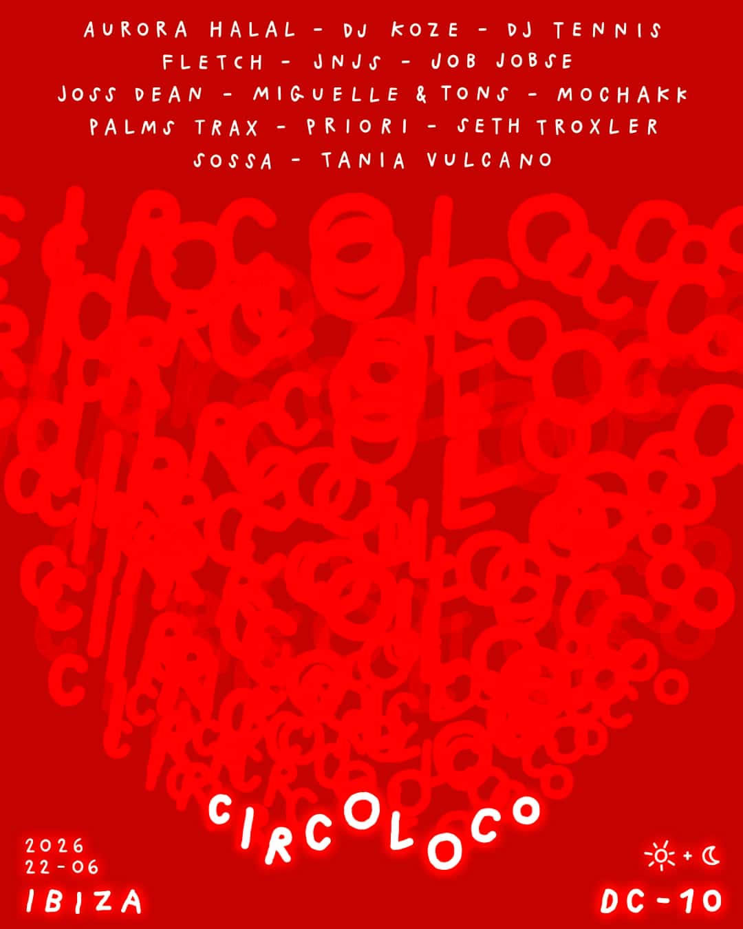Cartel de Circoloco Ibiza - Week 9