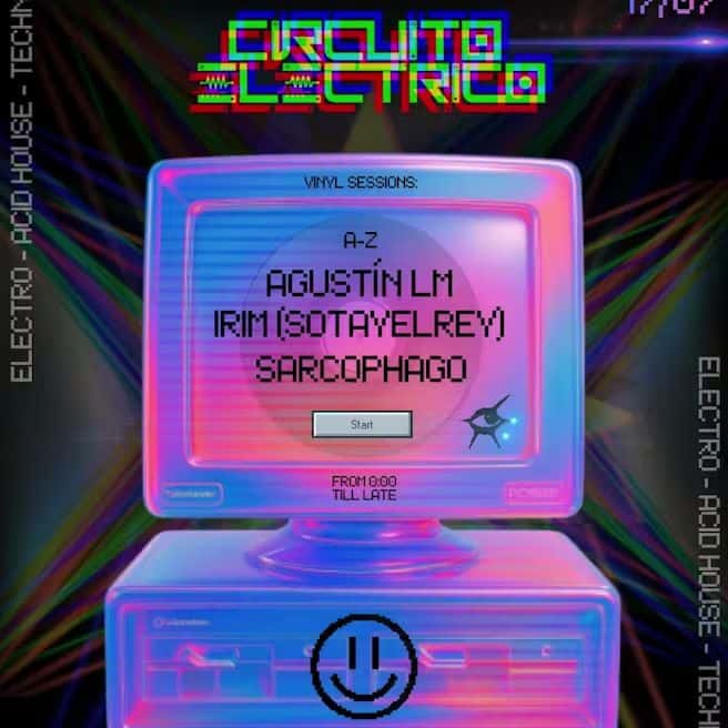 Flyer of Circuito Eléctrico: Sarcophago + Agustín LM + Irim