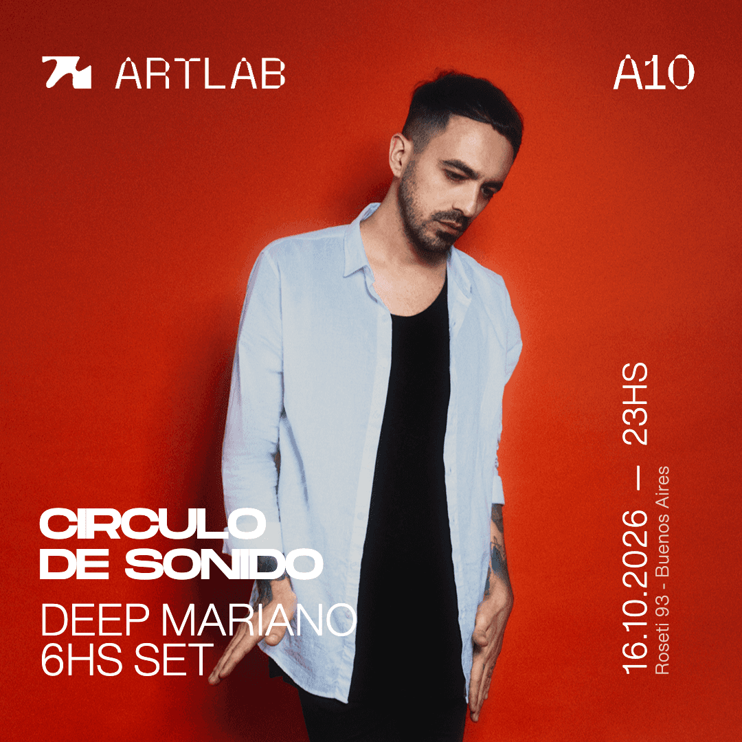 Flyer de Artlab | Circulo de Sonido | Deep Mariano (6 HS SET)