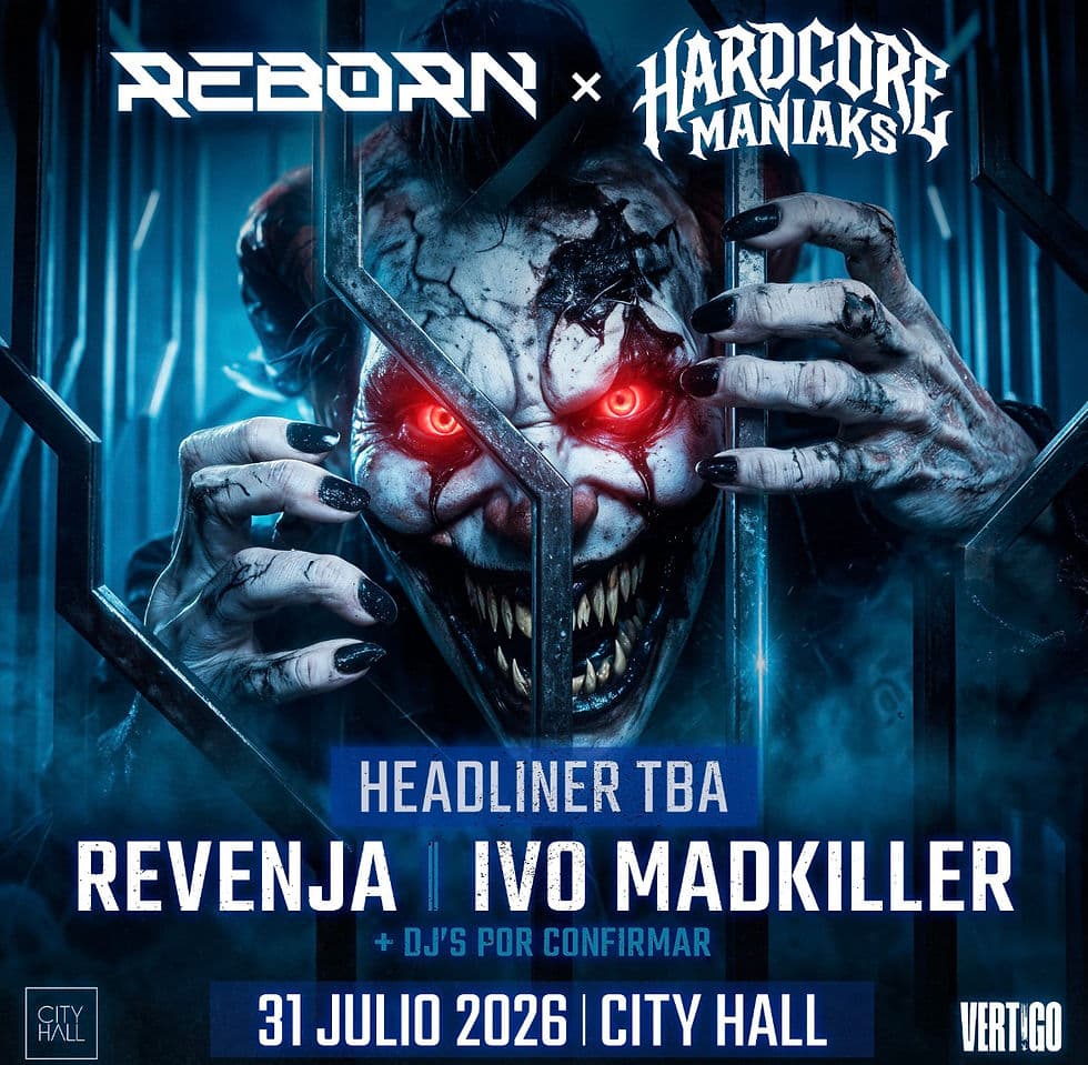 City Hall pres. REBORN & HARDCORE MANIAKS