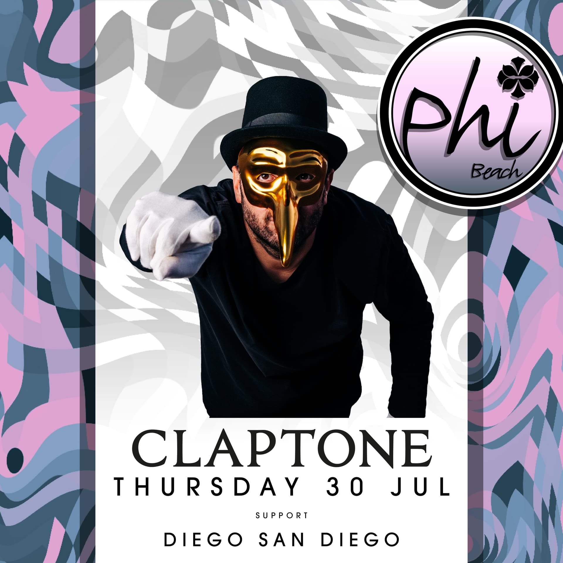 CLAPTONE - DIEGO SAN DIEGO | 30 JULY