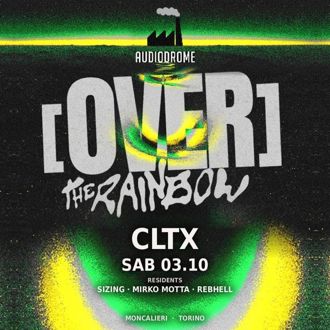 Flyer of CLTX for OVER PARTY