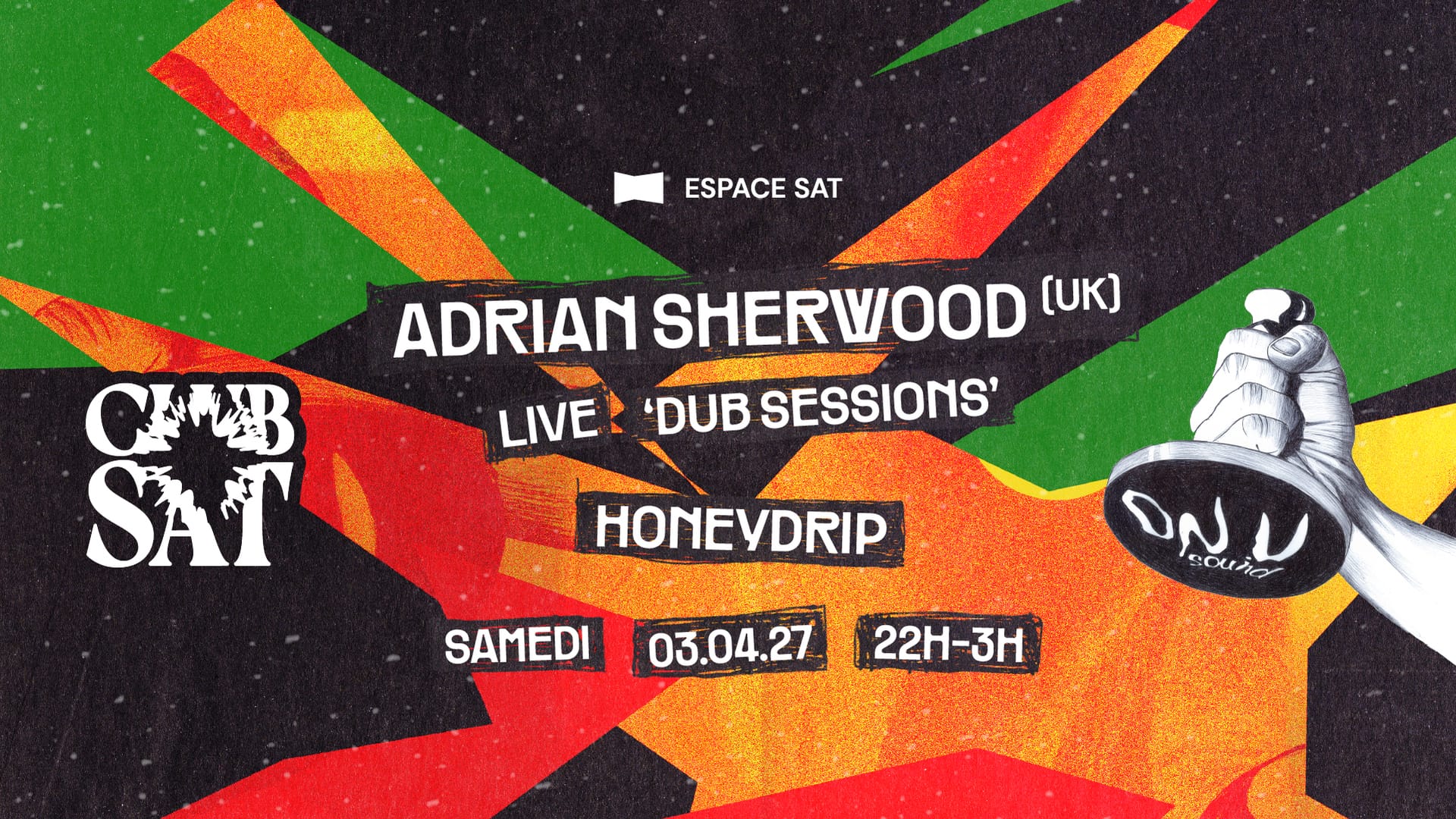 Club SAT — Adrian Sherwood (UK) (Live) • Honeydrip