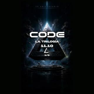 CODE 23 Aniversario - La trilogía, primera parte