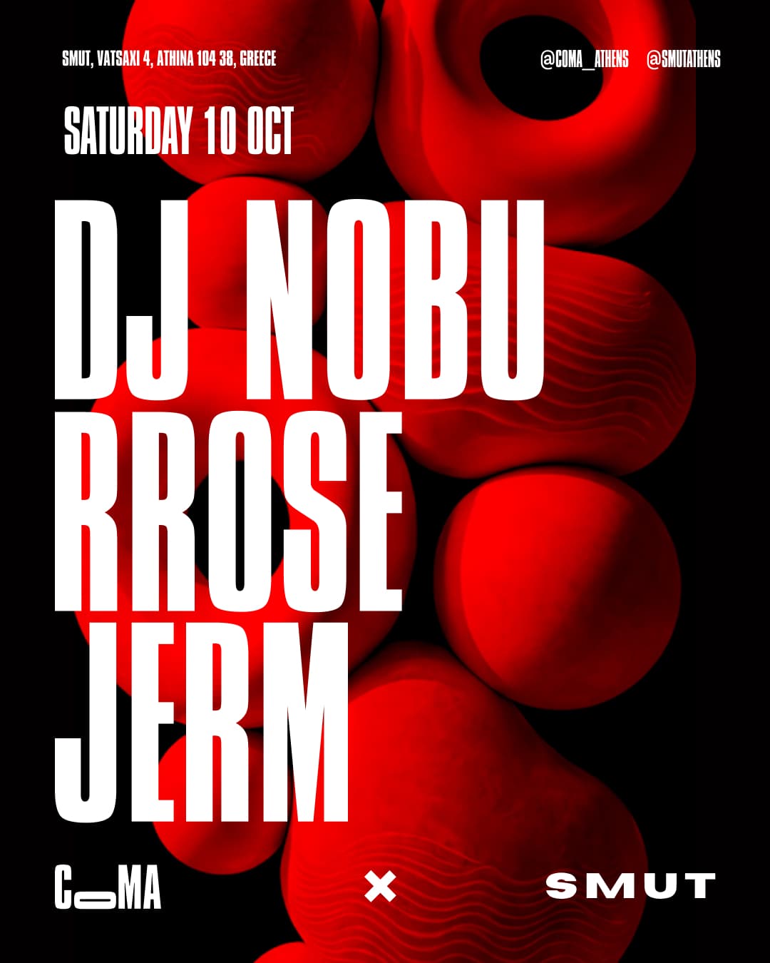 COMA x SMUT w/ DJ Nobu, Rrose, JERM