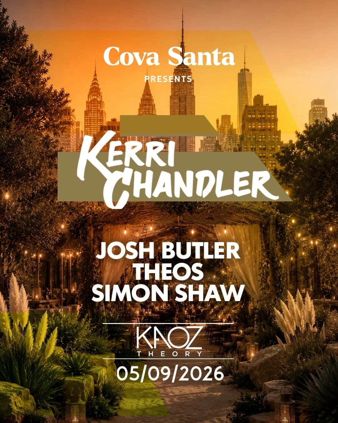 Cova Santa Presents Kerri Chandler