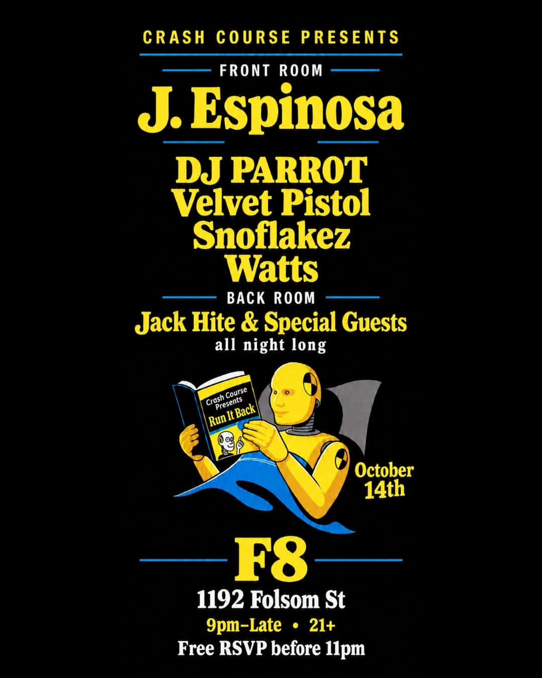 Flyer of Crash Course presents DJ Parrot's Bday Bash feat. J.Espinosa