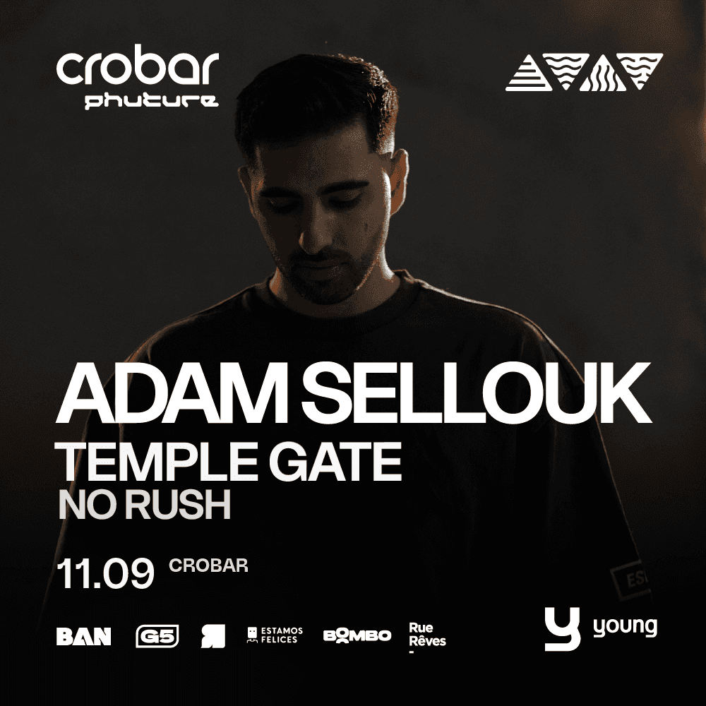 Cartel de Crobar Phuture: Adam Sellouk