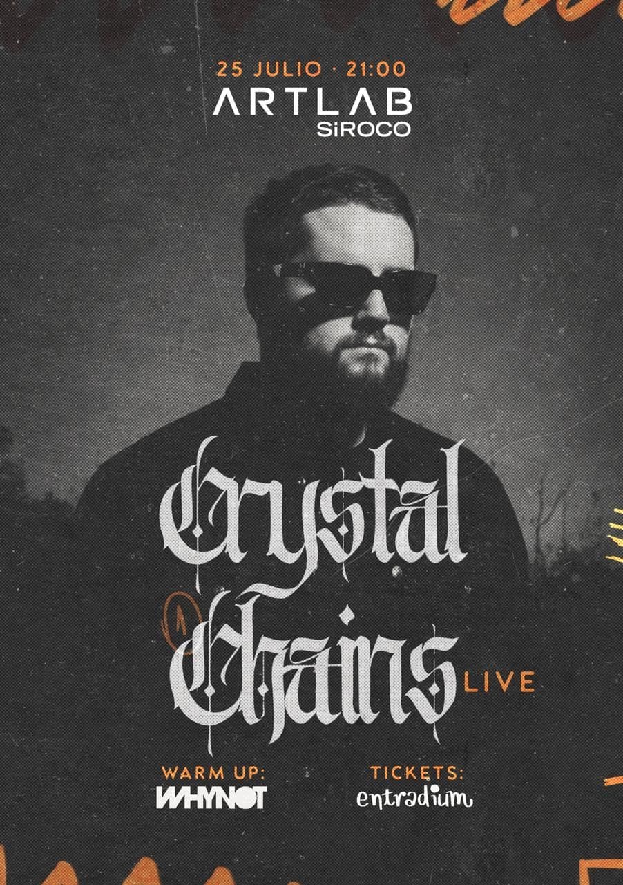 Crystal Chains Live + DJ Whynot