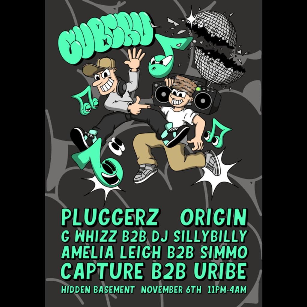 CubCru presents: Origin, Pluggerz, Half Broken Kru & more