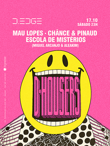 D-EDGE Rio apresenta D-HOUSERS