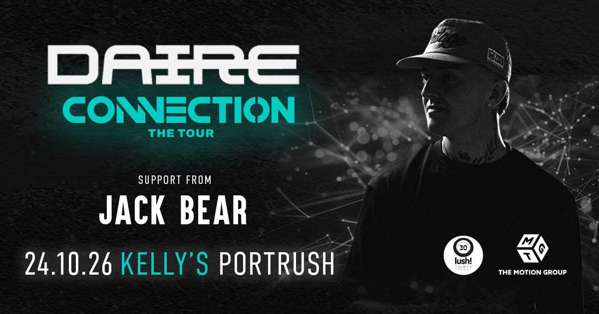 DAIRE - The Connection Tour