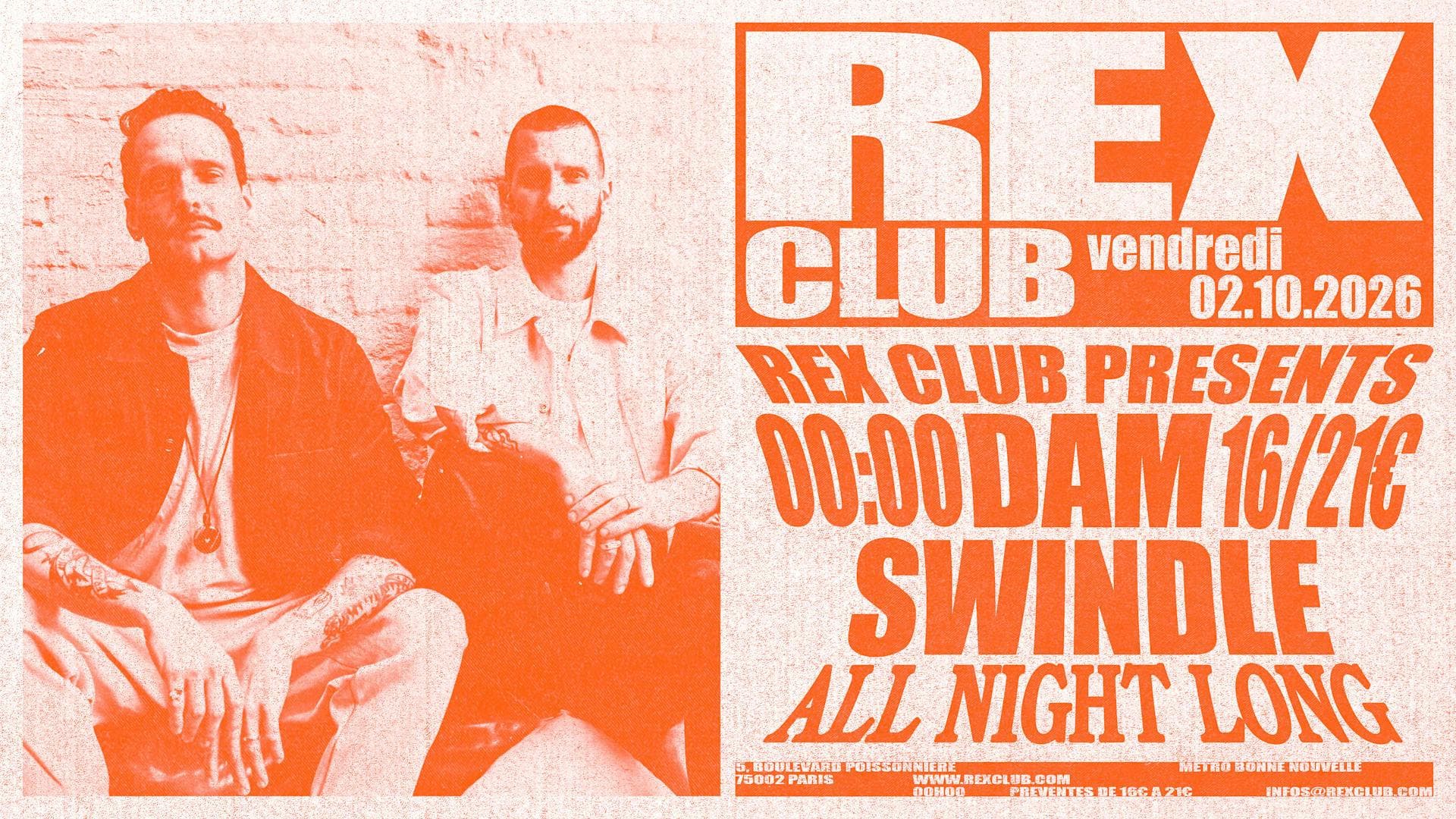 Rex Club Presents: Dam Swindle All Night Long