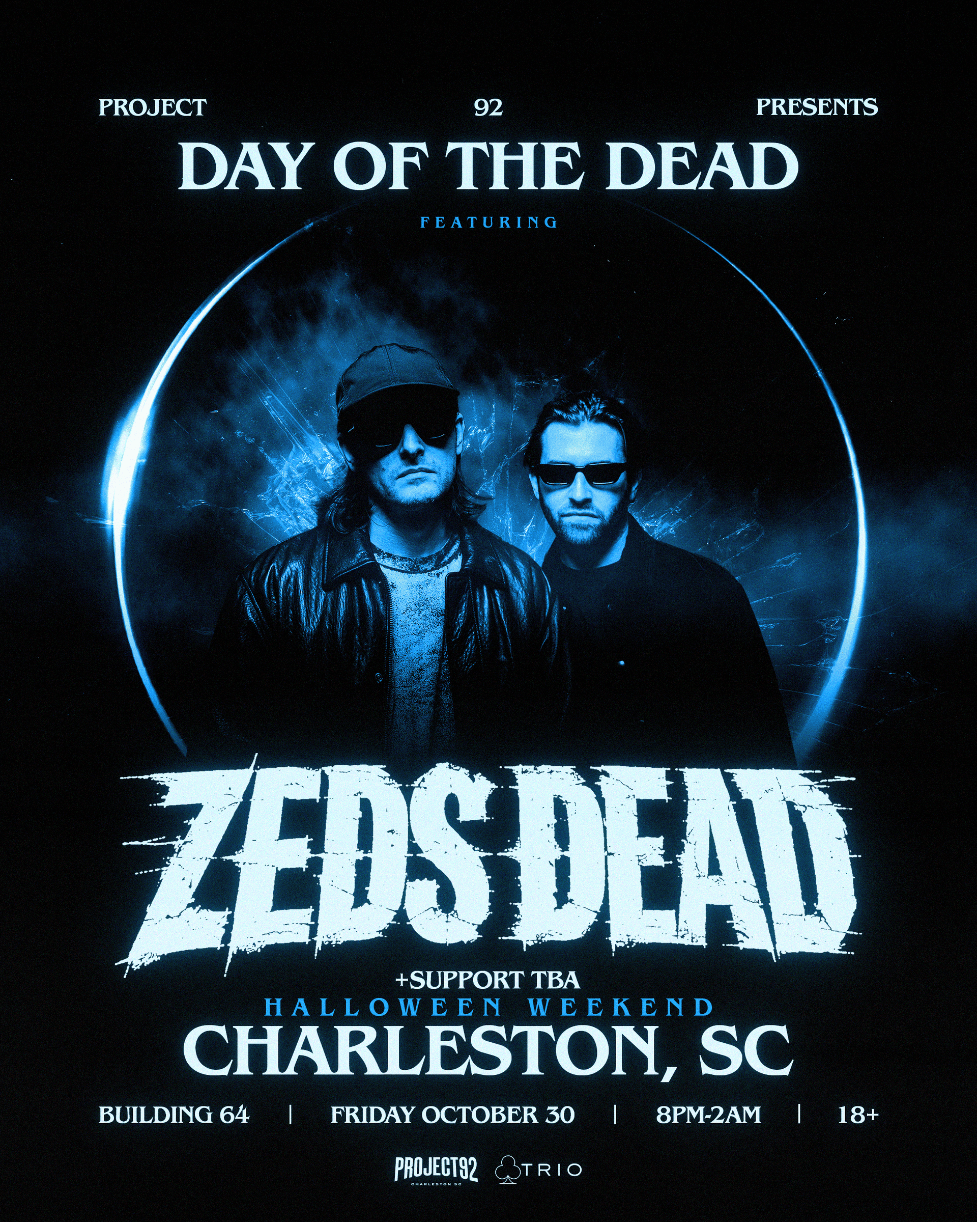 Flyer of Day Of The Dead ft Zeds Dead