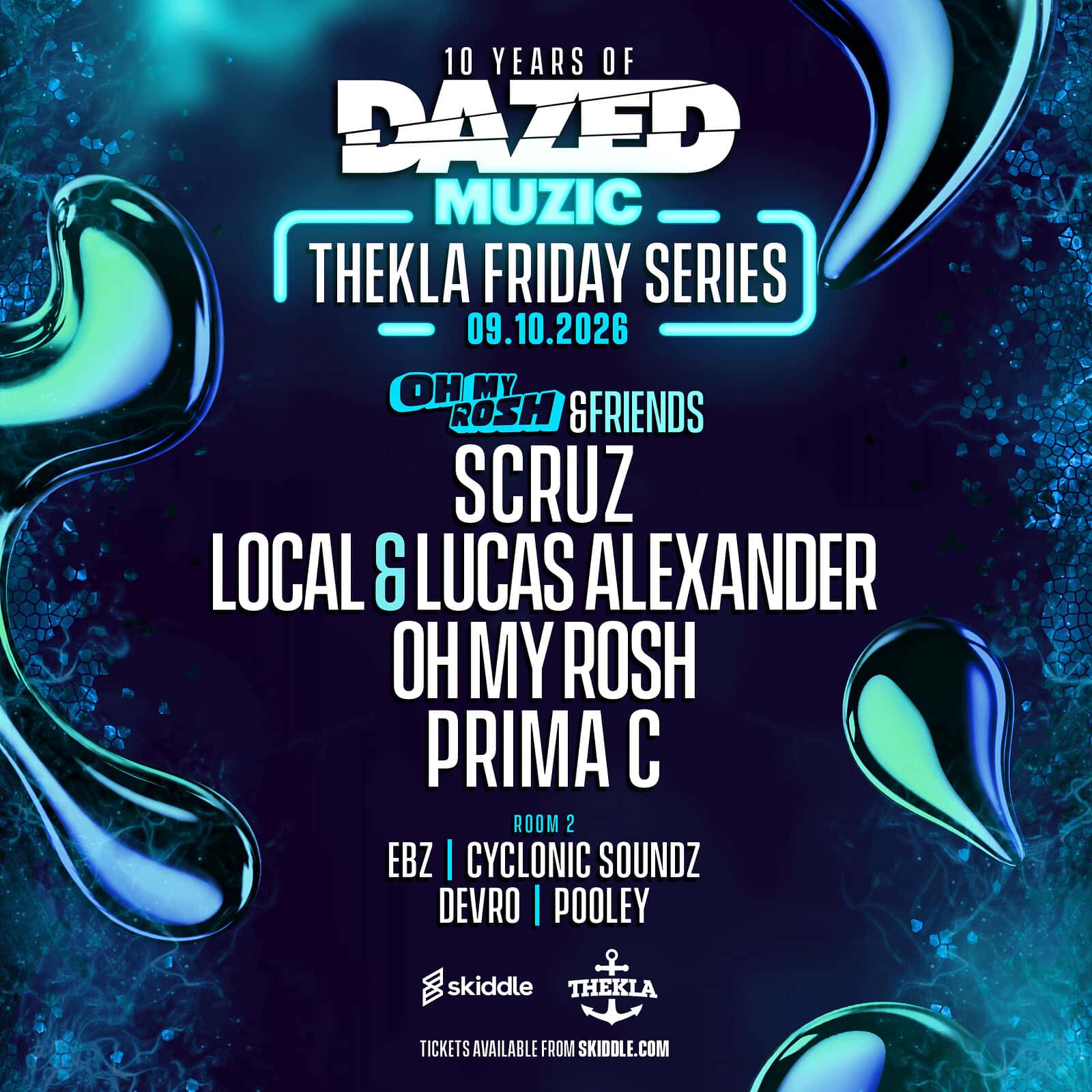 Flyer of Dazed Muzic presents: Oh My Rosh & Friends
