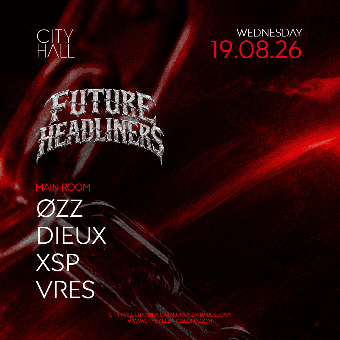 Cartel de City Hall pres. 𝑭𝑼𝑻𝑼𝑹𝑬 𝑯𝑬𝑨𝑫𝑳𝑰𝑵𝑬𝑹𝑺 II WEDNESDAY II DOWNLOAD YOUR FREE PASS