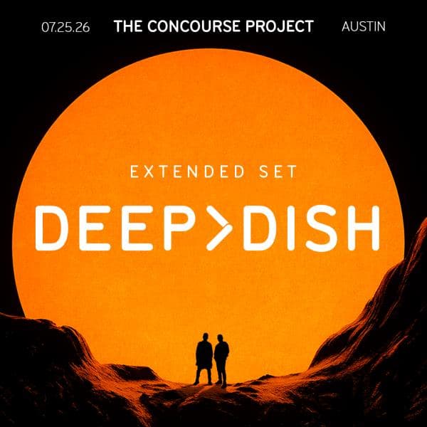 Deep Dish Extended Set at The Concourse Project