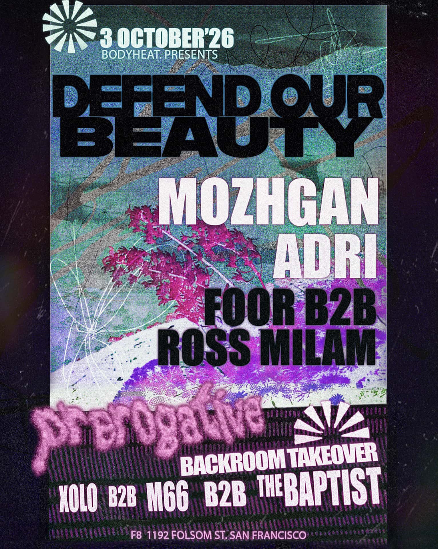 Flyer of Defend Our Beauty feat. Mozhgan, Adri, Prerogative, Foor & Ross Milam