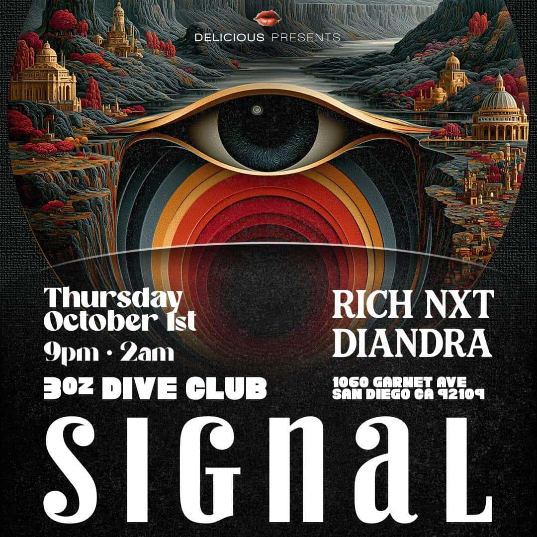 Flyer of DELICIOUS PRESENTS: SIGNAL- Rich NXT