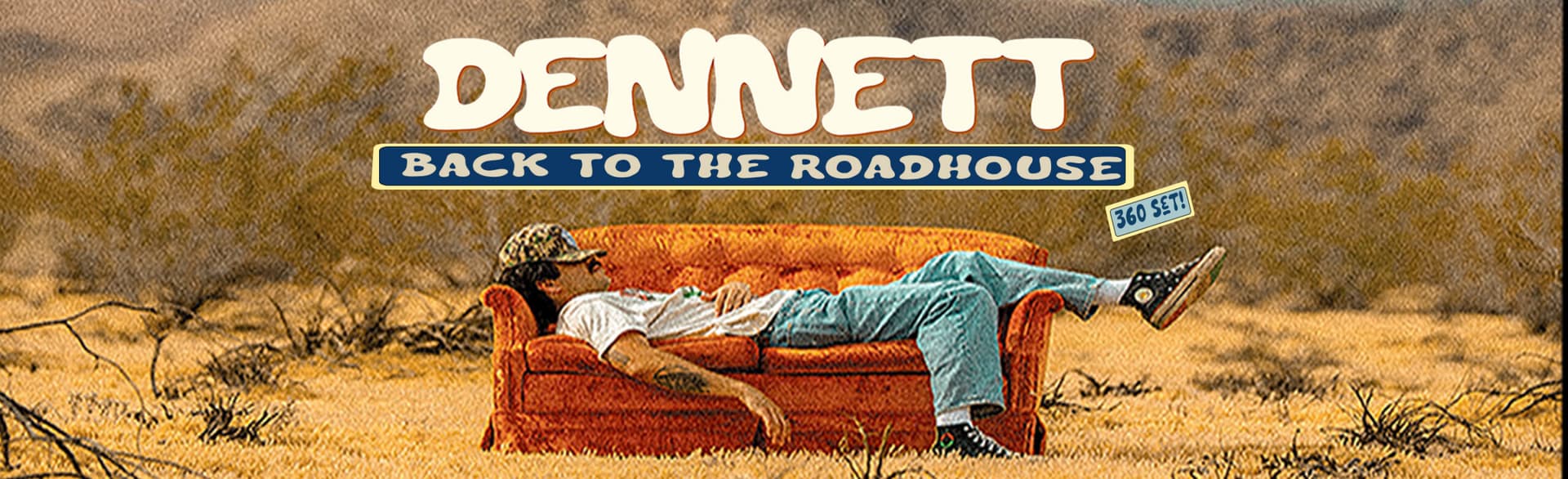 DENNETT - Back to the Roadhouse Tour 2026