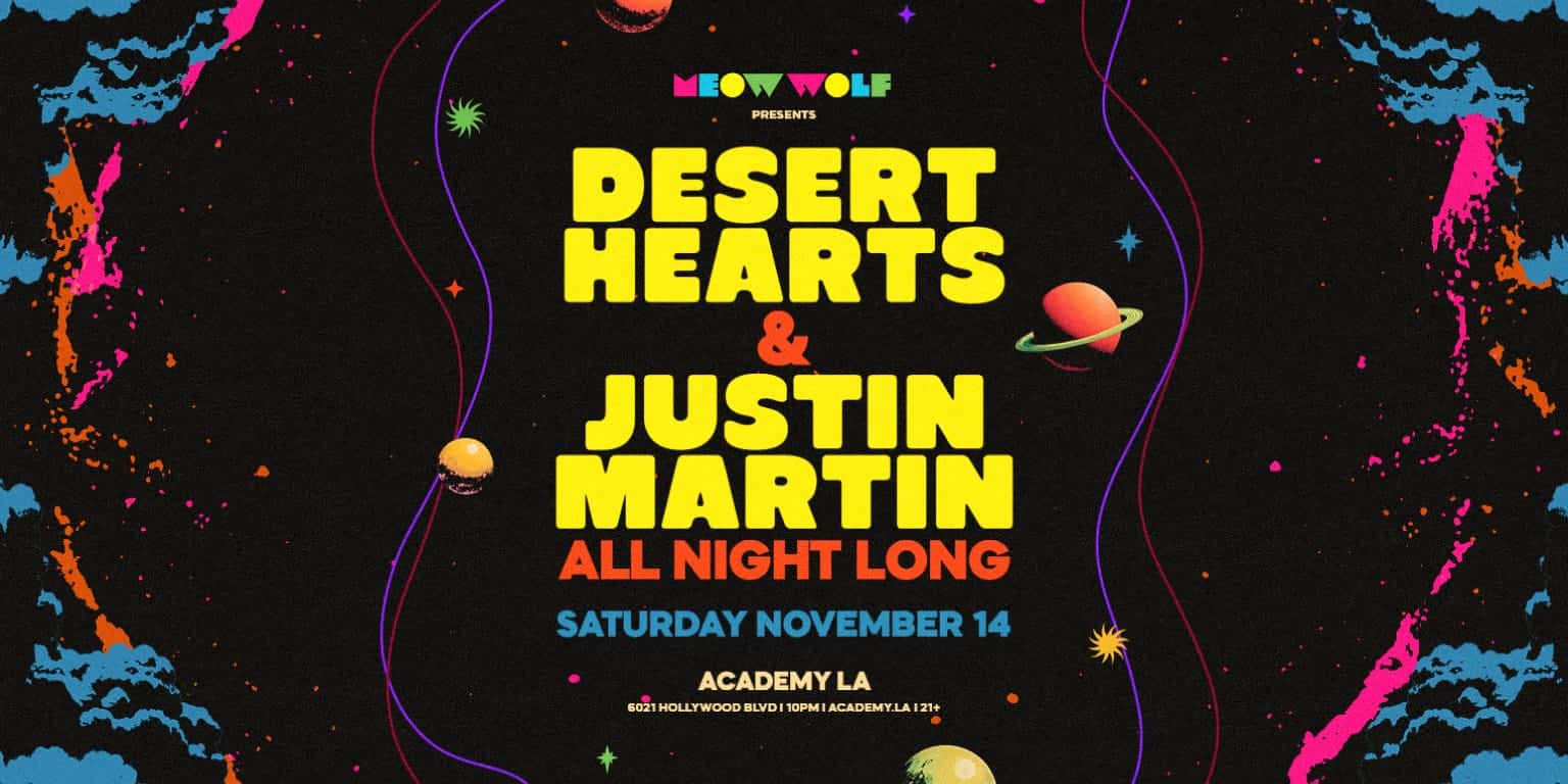 Flyer of Desert Hearts & Justin Martin All Night Long