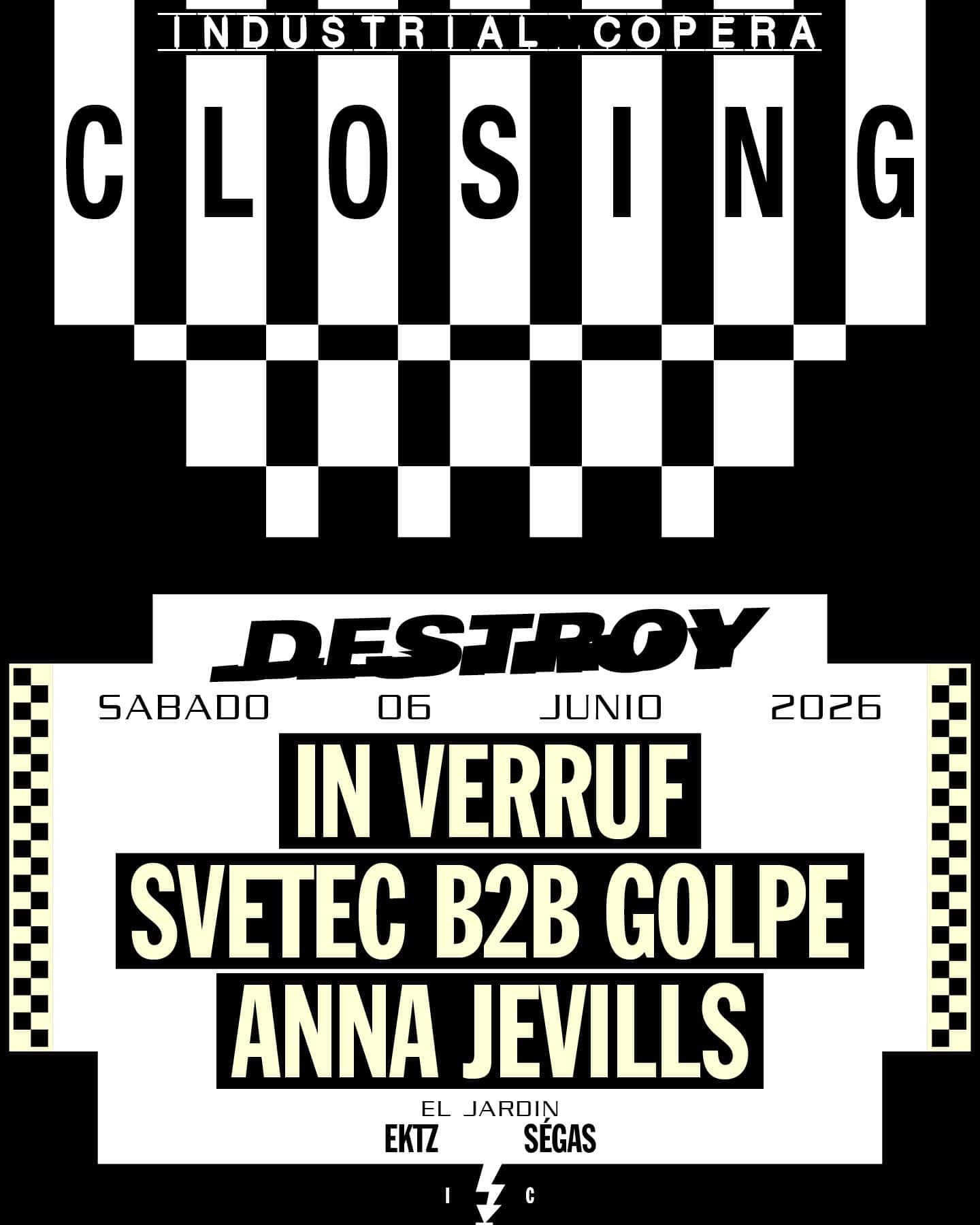 Flyer de Destroy Closing