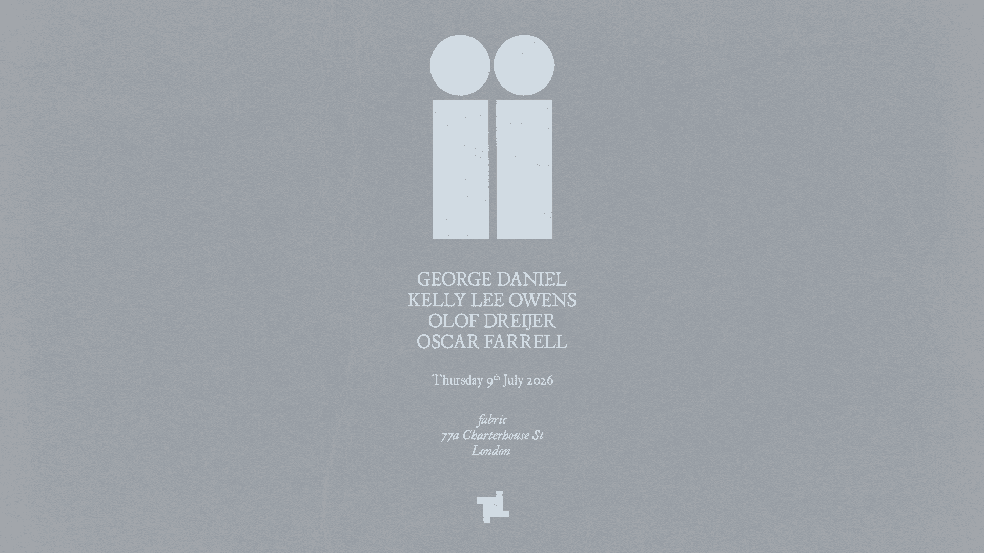 Cartel de dh2 second birthday - George Daniel, Kelly Lee Owens (DJ), Olof Dreijer (DJ), Oscar Farrell