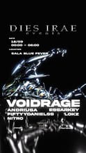 DIES IRAE VI - VOIDRAGE