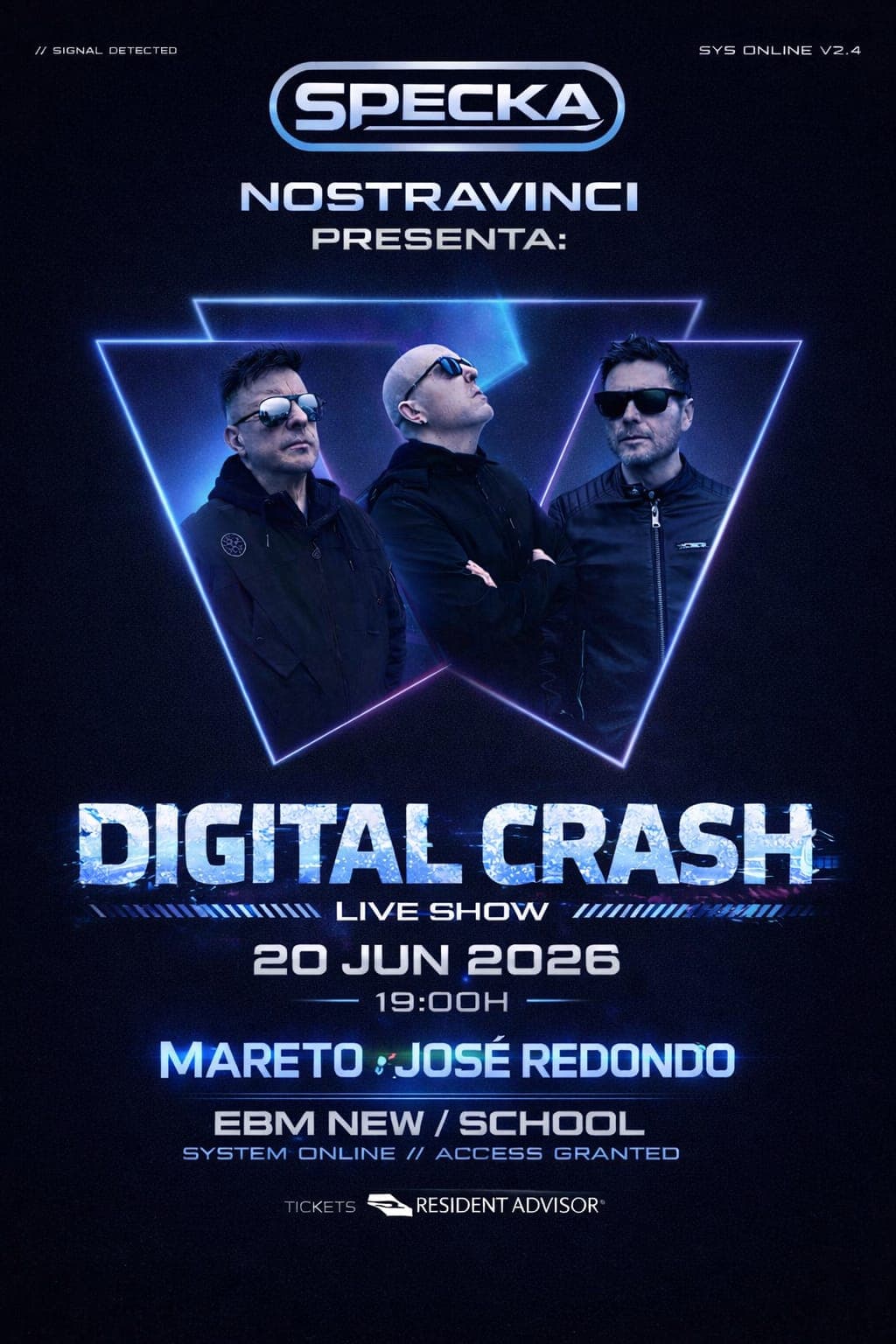 DIGITAL CRASH (Live Show) I Nostravinci Event