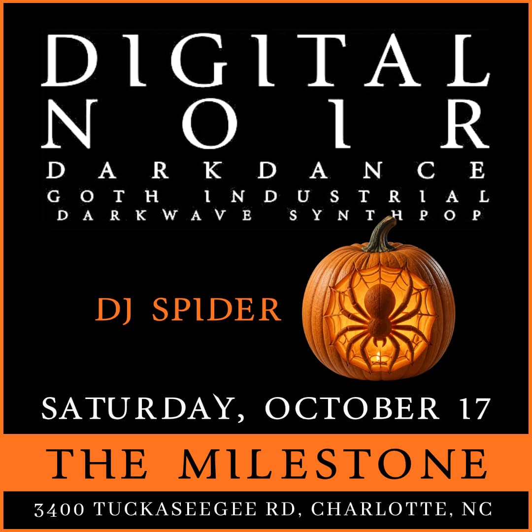 DIGITAL NOIR w/ DJ SPIDER