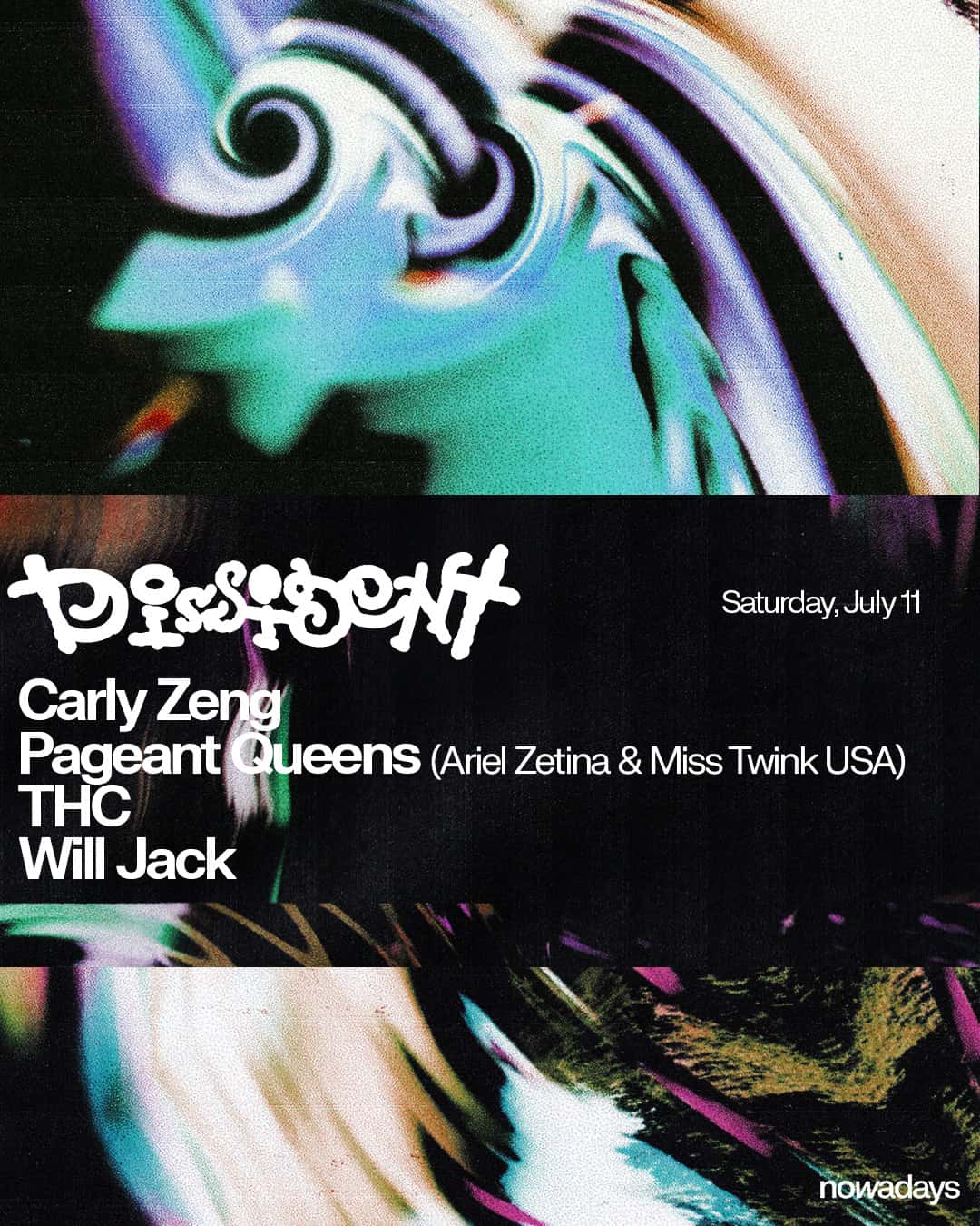 Cartel de Dissident: Carly Zeng, Pageant Queens, THC, Will Jack
