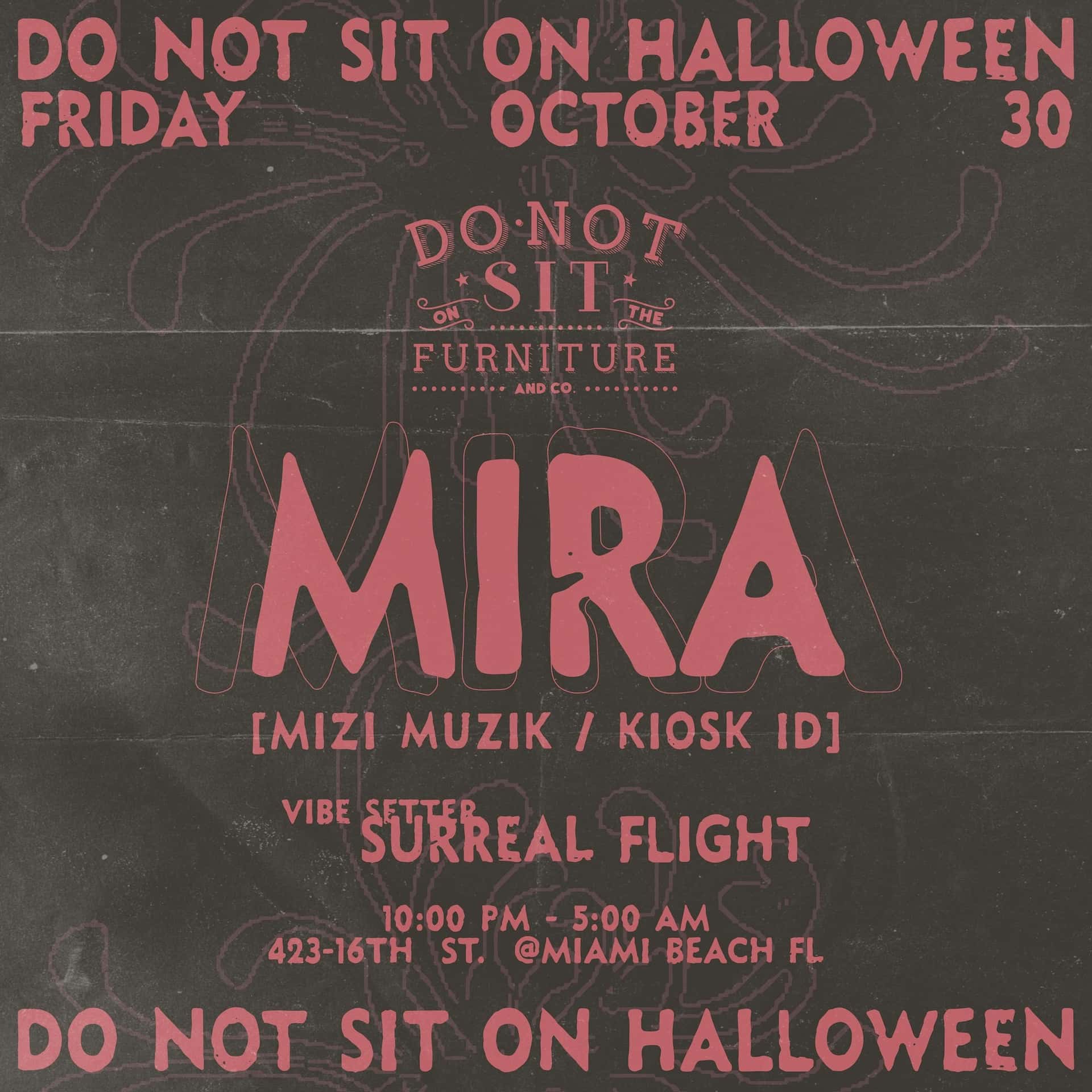 Flyer of Do Not Sit On Halloween ft. Mira
