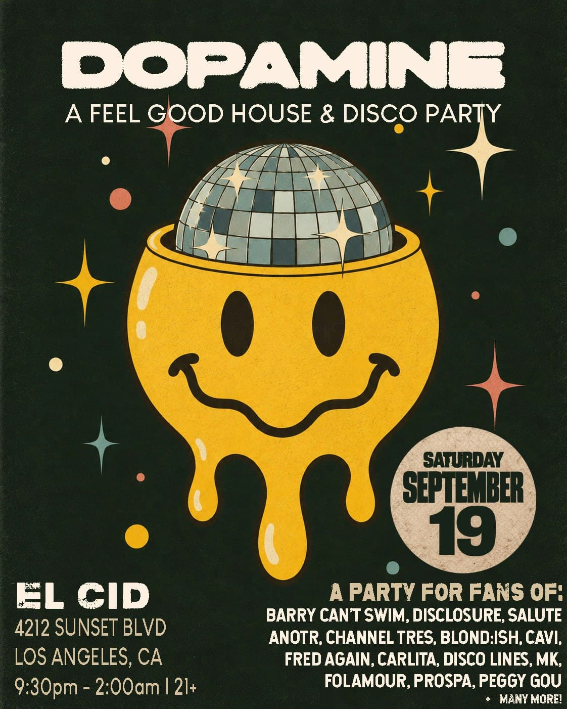 Dopamine: A Feel Good House & Disco Party