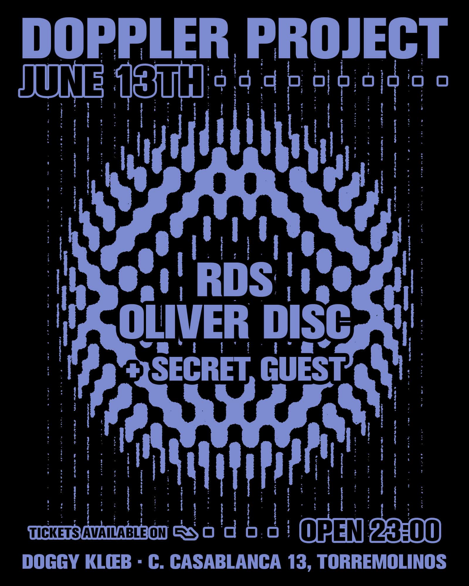 Cartel de Doppler Project: RDS, Oliver Disc + Secret Guest