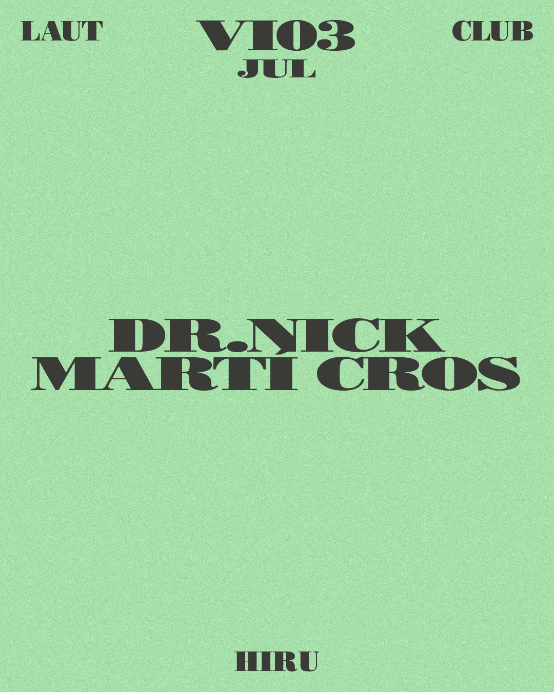 Dr. Nick + Martí Cros