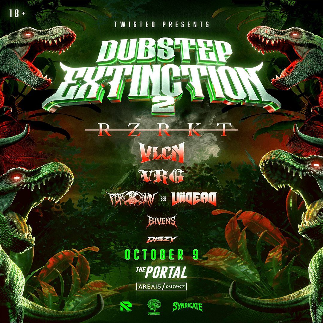 Flyer of Dubstep Extinction 2 w/ RZRKT, VLCN, VRG & more