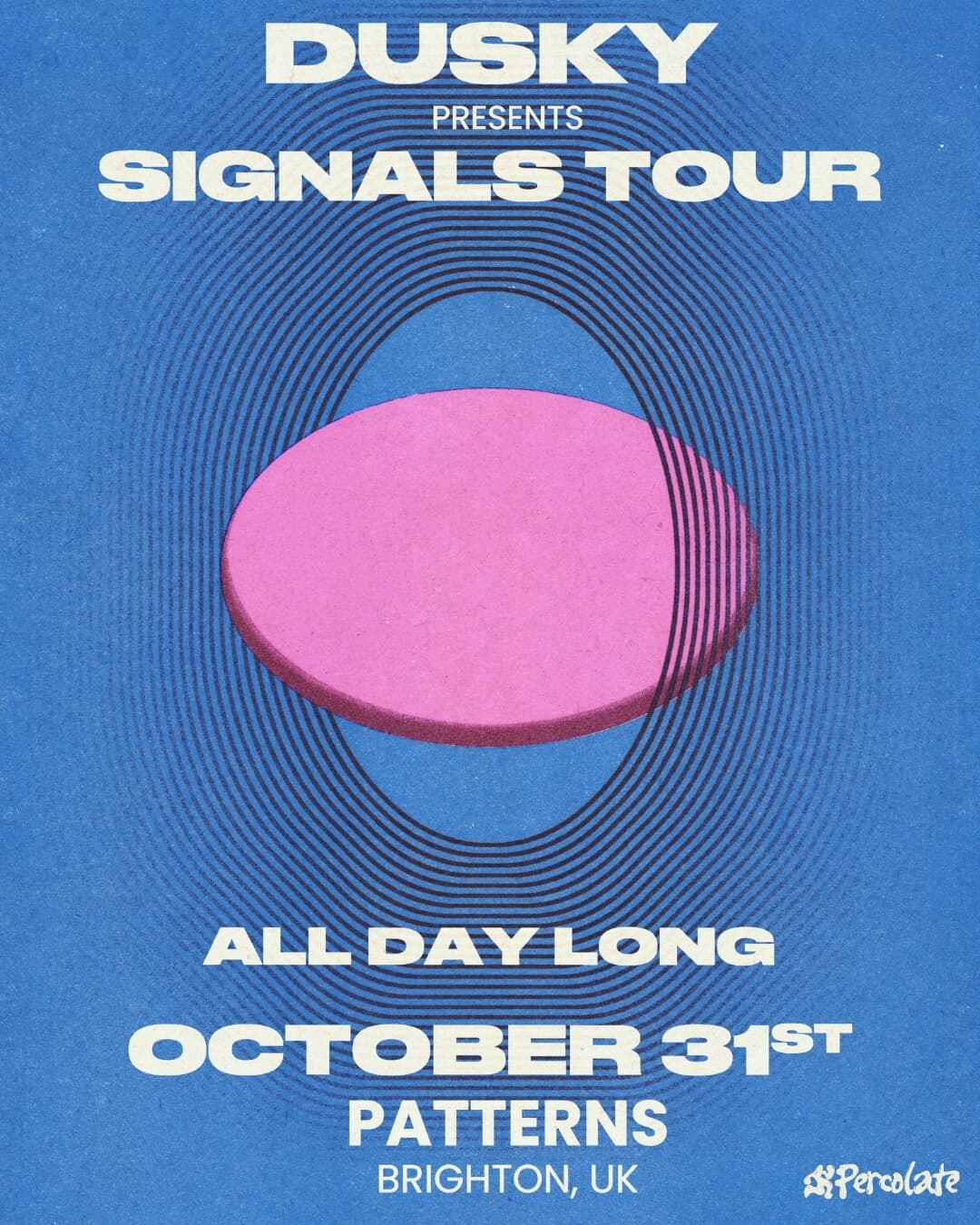 Dusky - All Day Long - Signals Tour