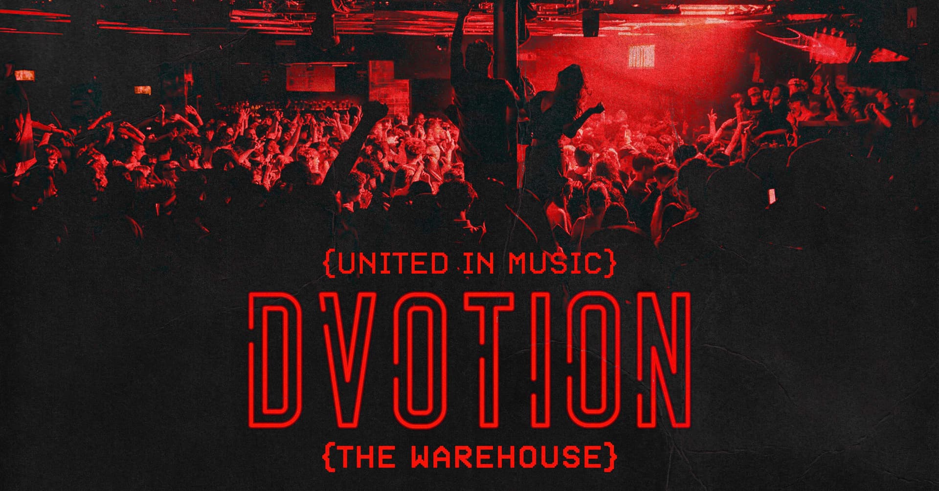 DVOTION: SZN 005 @ The Warehouse Leeds