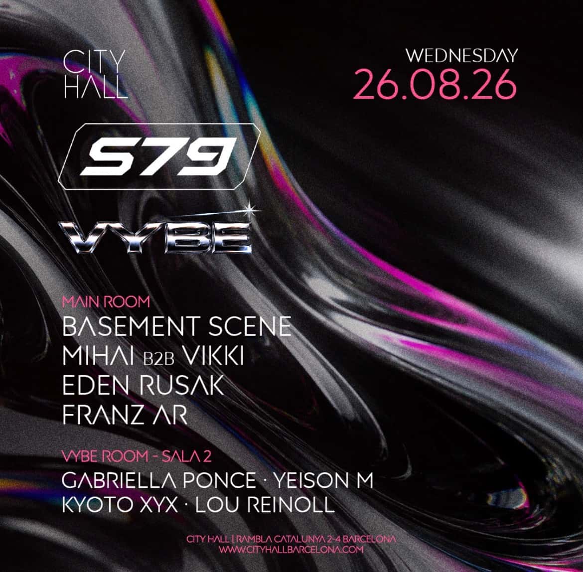 Cartel de City Hall pres. S79 VYBE || WEDNESDAY || DOWNLOAD YOUR FREE PASS