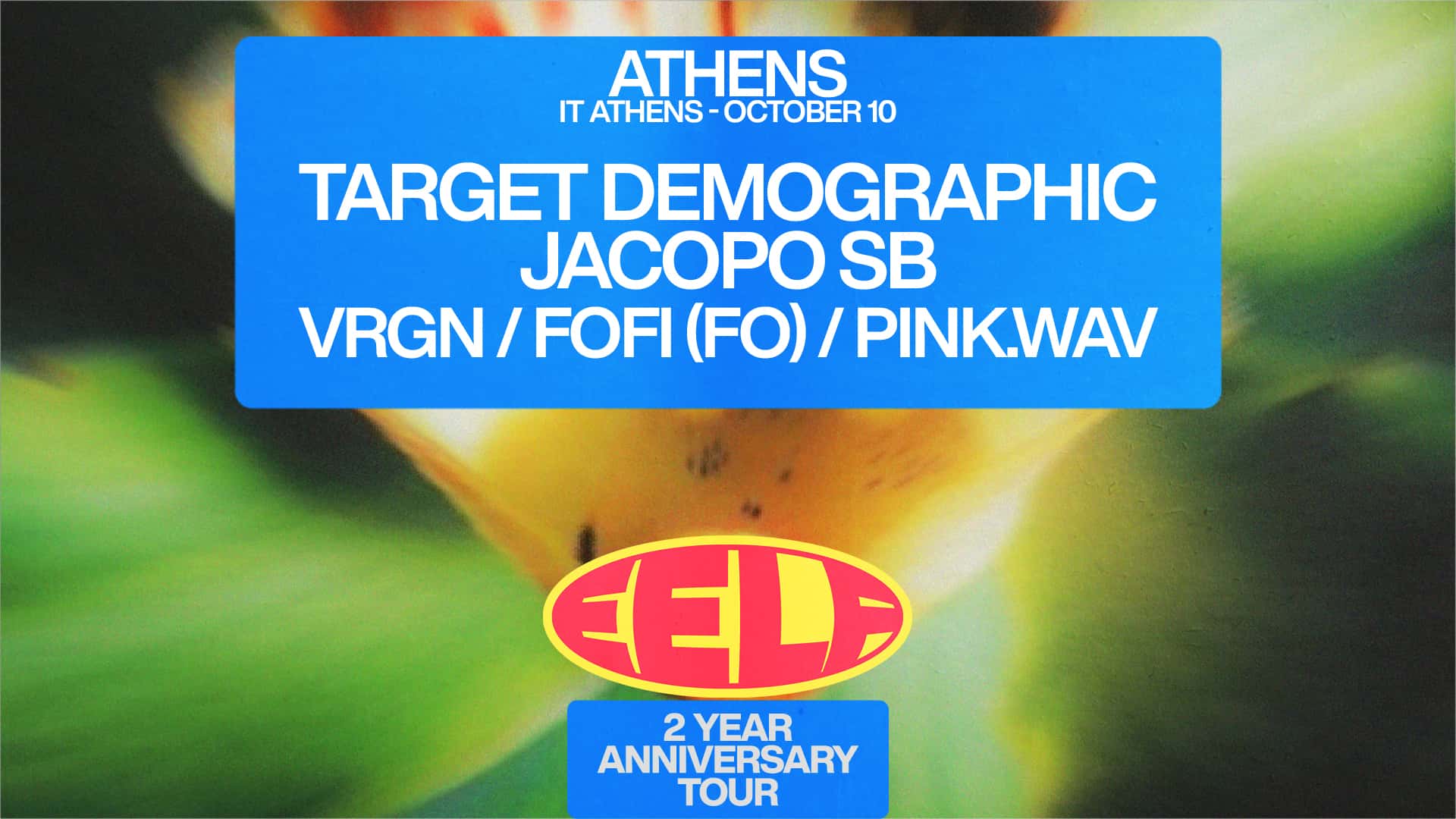 Flyer de EELF x HER PRESENT - Athens: Target Demographic, Jacopo Sb, VRGN
