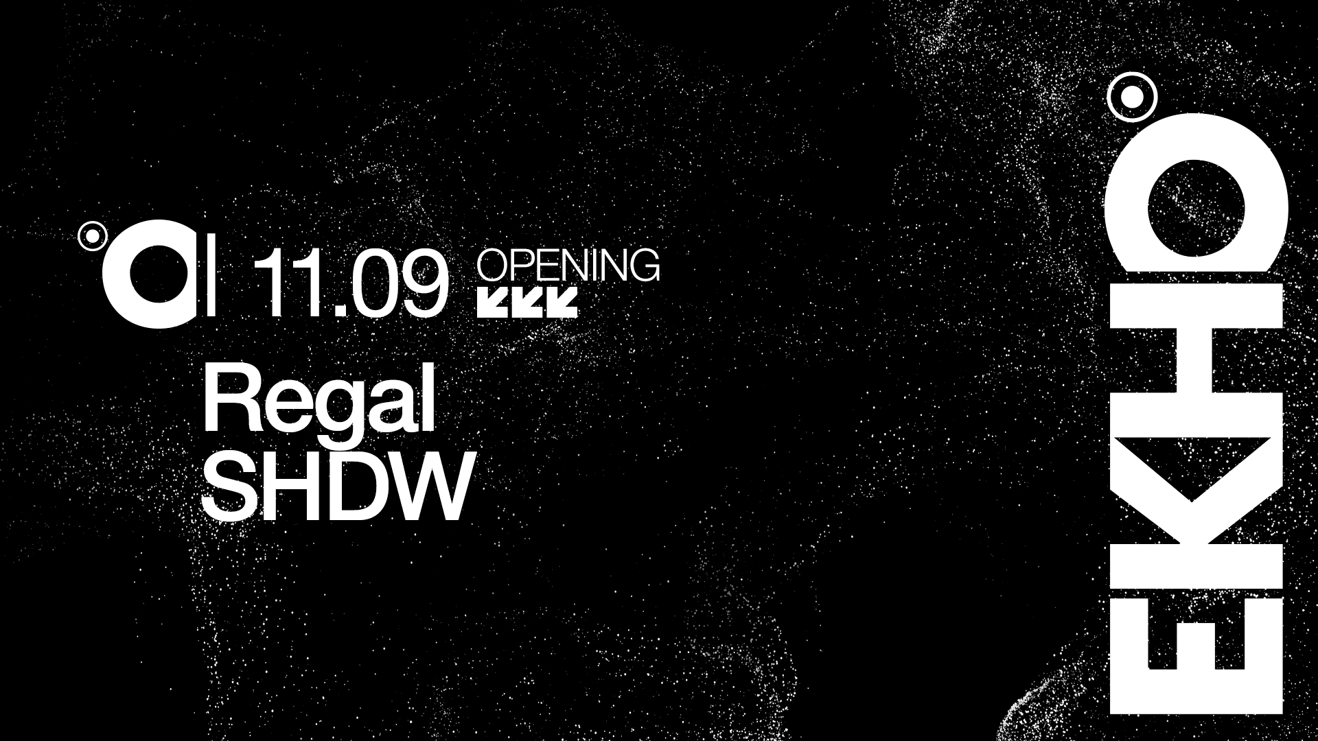 Cartel de EKHO / REGAL + SHDW