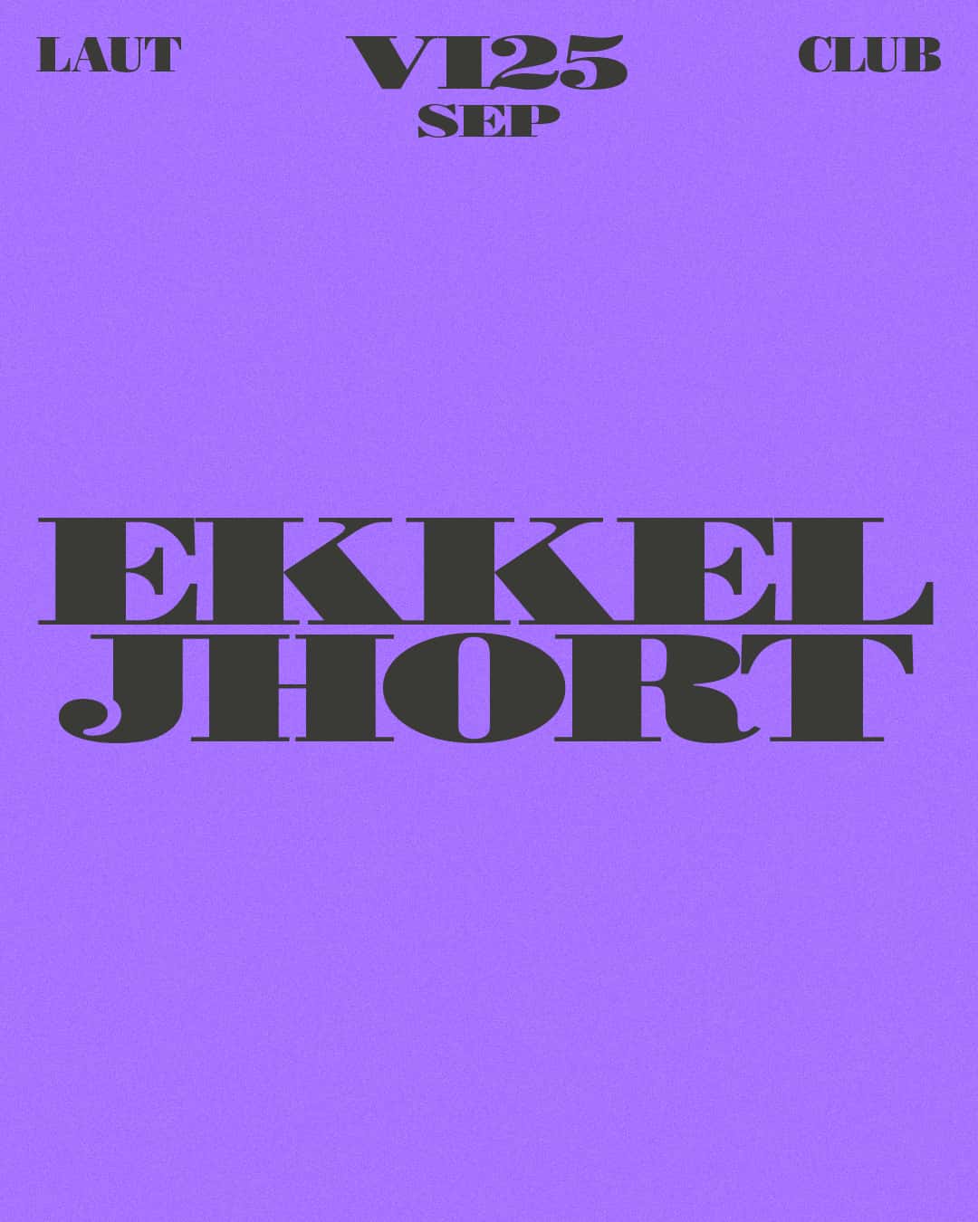 Flyer de Ekkel + Jhort