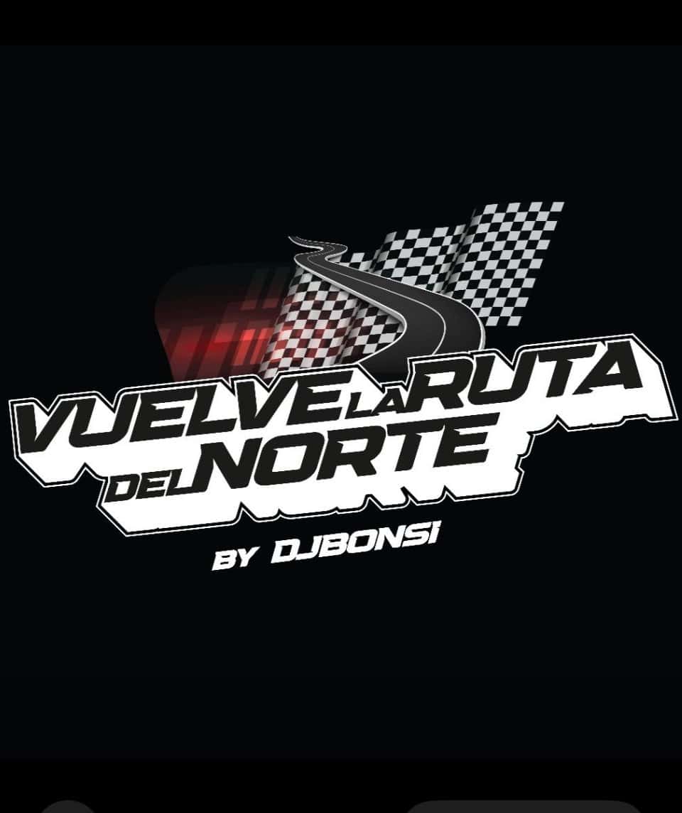 Cartel de ESPECIAL FESTIVAL 12 HORAS VUELVE LA RUTA DEL NORTE!