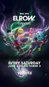elrow Ibiza at UNVRS