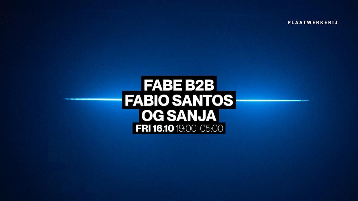 Fabe b2b Fabio Santos @ Plaatwerkerij
