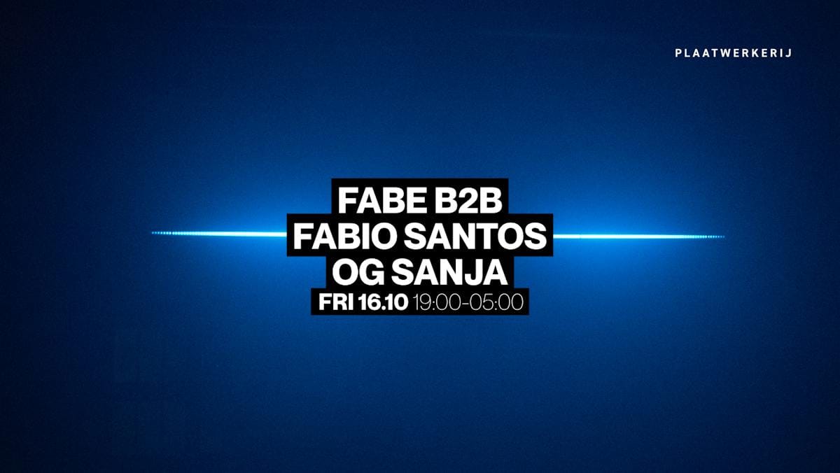Fabe b2b Fabio Santos @ Plaatwerkerij